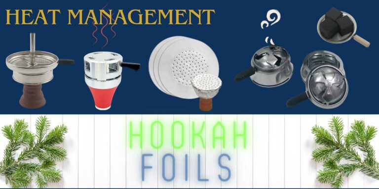 HOOKAH FOILS AND HEAT MANAGEMENT: PRECISION IN SMOKING